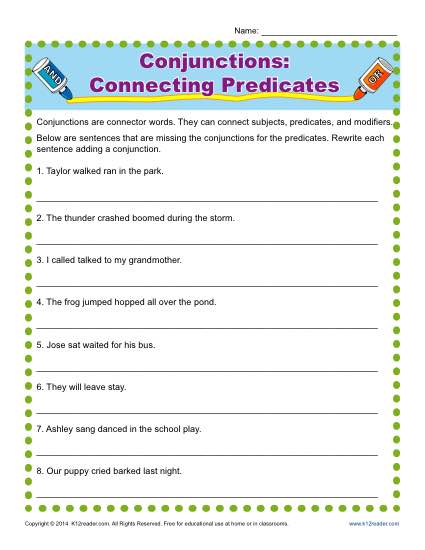 Conjunctions: Connecting Predicates | Conjunction Worksheets