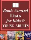 Book Award Lists for Children and Young Adults