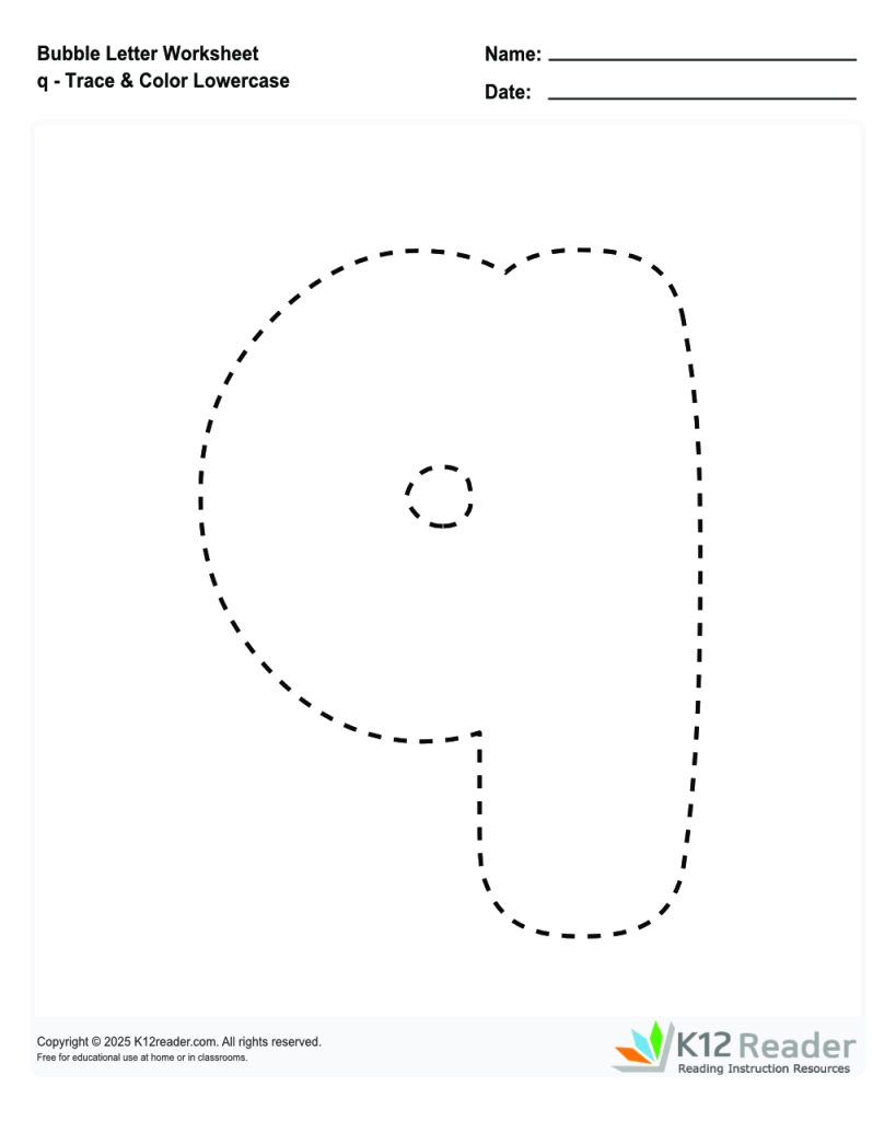 Bubble Letters Trace and Color Lowercase q - Reading Worksheets ...