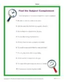 Choose the sentence that has a subject complement.