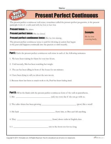 Verb Tenses Worksheet - Present Perfect Continuous